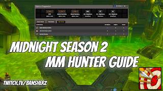 Midnight Season 2 MM Hunter Guide Talents & Rotation