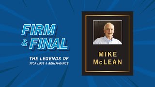 Firm Final Podcast Episode 1 - Mike Mclean