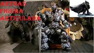 ARTHAS FIGURA ARTICULADA