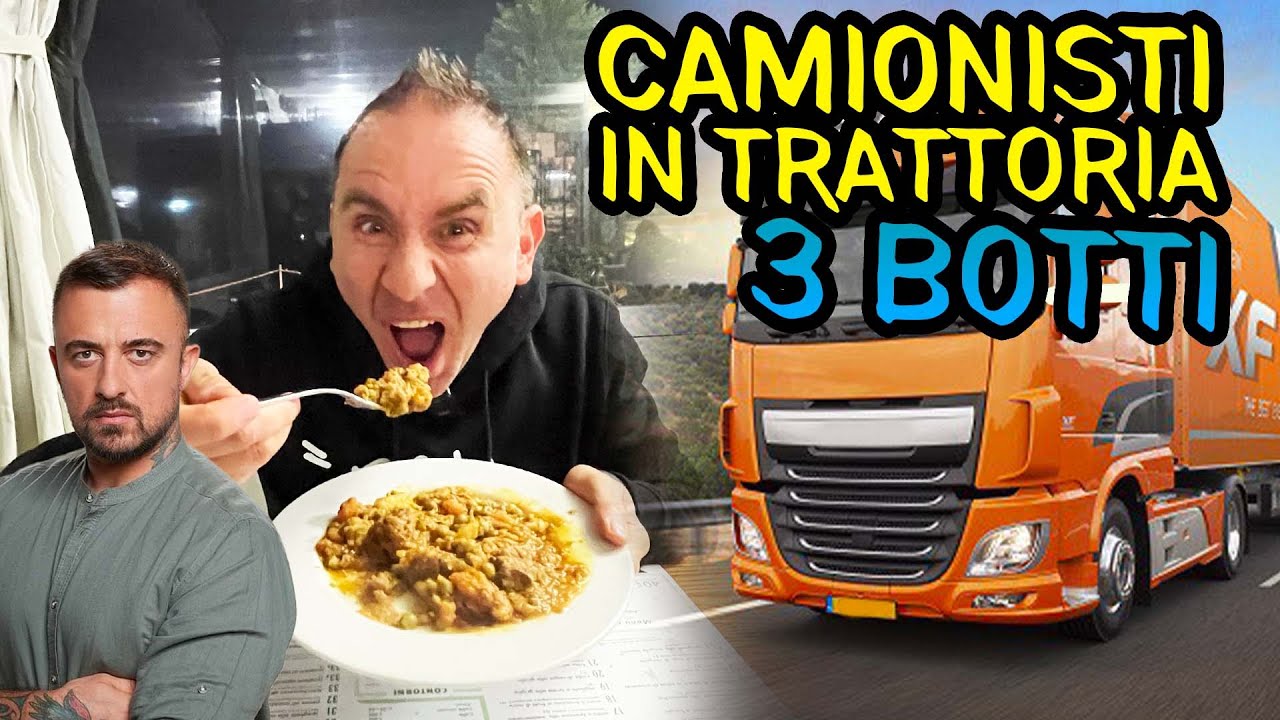 CAMIONISTI IN TRATTORIA - LE 3 BOTTI