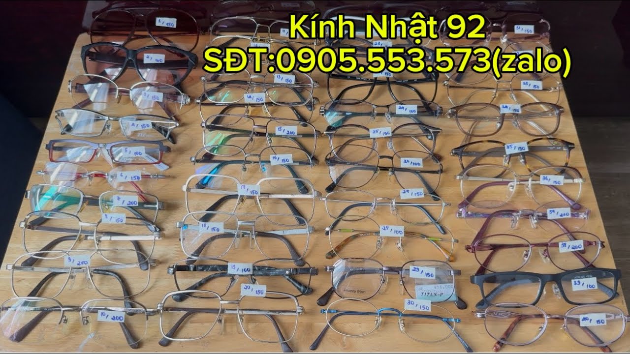 Phiên 662: Kính Nhật xả kho giá rẻ, chất lượng cao. SĐT:0905.553.573(zalo) 🍀🍀