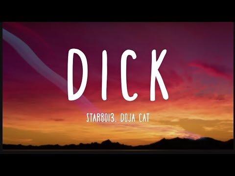Starboi3 - D*ck (Lyrics) ft. Doja Cat | (s l o w e d + r e v e r b)