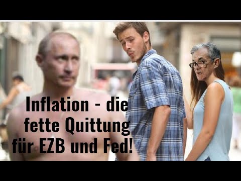 Inflation - die fette Quittung für EZB und Fed! Videoausblick