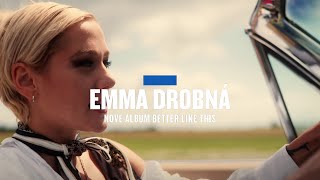 EMMA DROBNÁ vydala album Better Like This