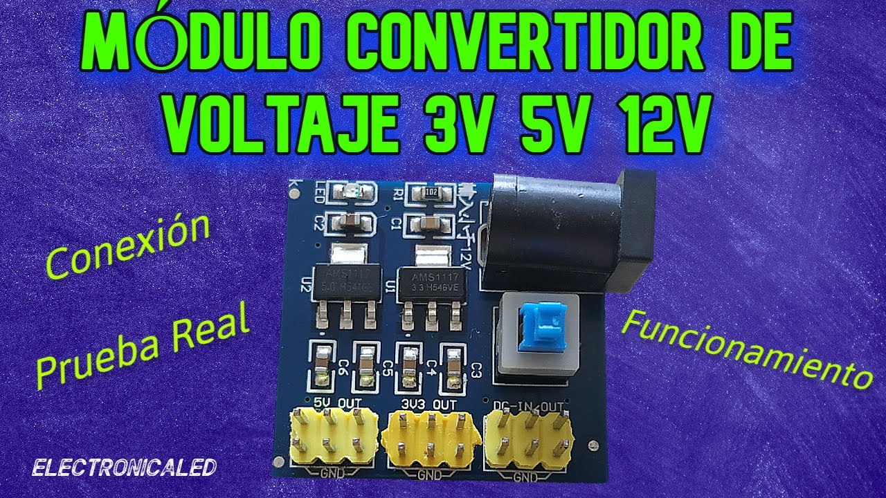 Módulo fuente de alimentación DC 3,3v 5v 12v. (Reductor de voltaje
