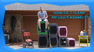 How to clean your dogs Ruff Land Kennel? (Tutorial)