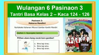 Tantri Basa Kelas 2 Wulangan 6 Pasinaon 3 hal. 124 - 126 - Bahasa Jawa Kelas 2