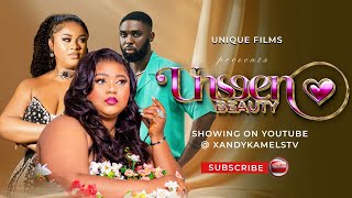 UNSEEN BEAUTY FULL MOVIE 2025 XANDYKAMEL,UJU OKOLI,RAY ADEKA