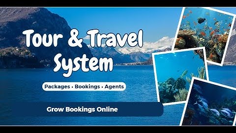Tour & Travel Management System | Complete Travel Agency Booking Software Demo