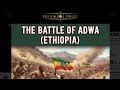 The Battle of Adwa (Ethiopia)