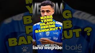 Mana Yang Bilang Persib Bangkrut persib