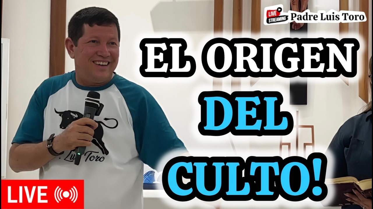 30-26/ POR QUÉ Existe el CULTO?? Desde San Martin de Porres - PANAMÁ!! Padre LUIS TORO