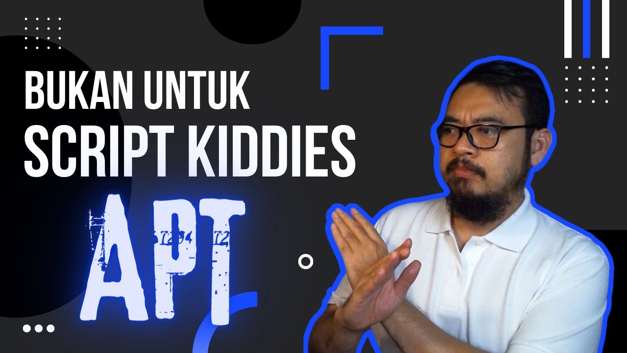 PENJELASAN SINGKAT APT ADVANCED PERSISTENT THREAT DALAM CYBERSECURITY