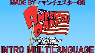 American Dad Intro - Multilanguage In 30 Languages