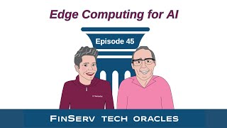 Edge Computing for AI - FinServ Tech Oracles 45