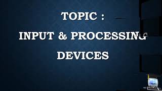 Grade 2 Computer Input and Processing Devices