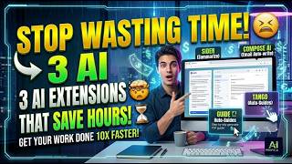 3 Chrome Extensions That Save Hours of Work! ⏳ (AI Hacks)