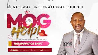 THE THREE (3) WAYS TO REKINDLE THE LOVE FLAME! | SECOND SERVICE | 24.05.26 | GATEWAY INTL CHURCH