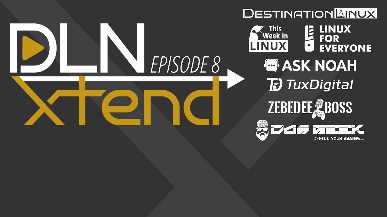 DLN Xtend - Episode 8