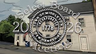 Middleton Select Board Meeting - 2 February 2026