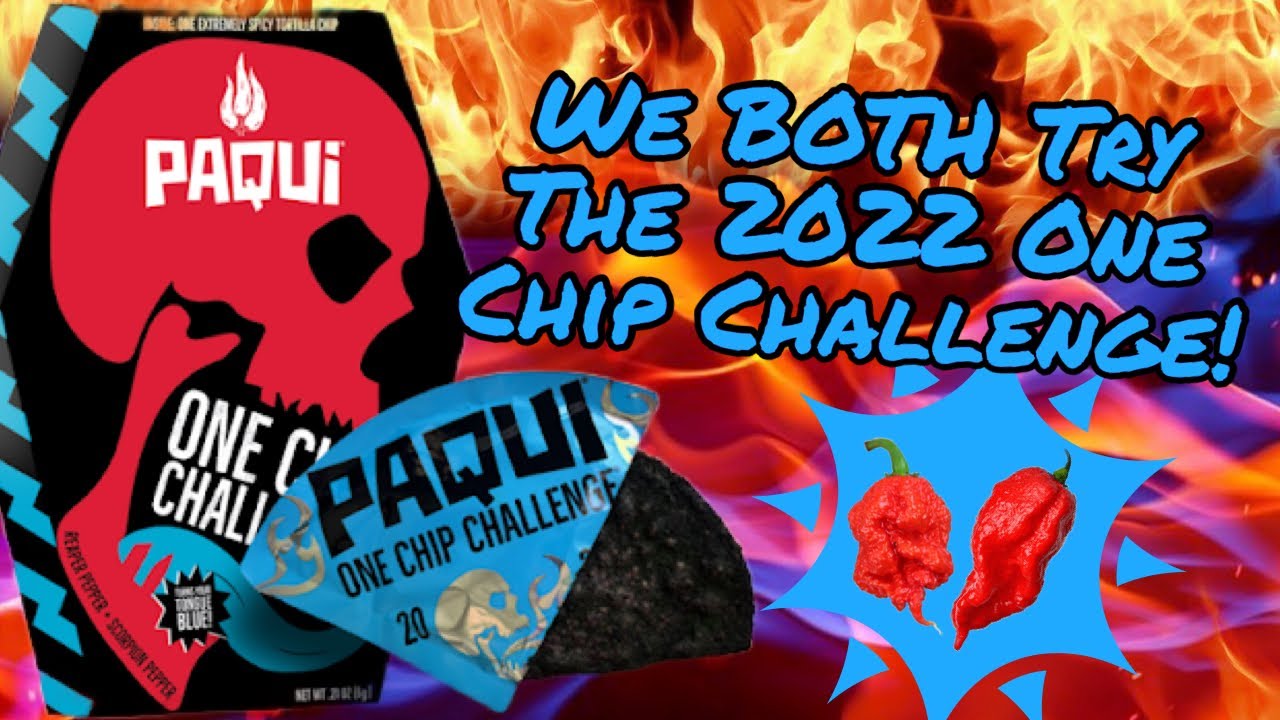 Paqui One Chip Challenge YouTube
