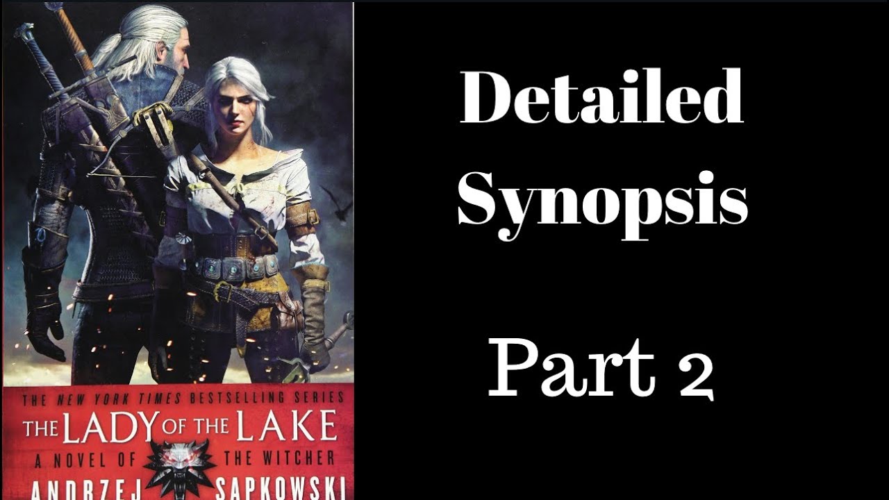 The Witcher The Lady Of The Lake Detailed Synopsis Part 2 Youtube