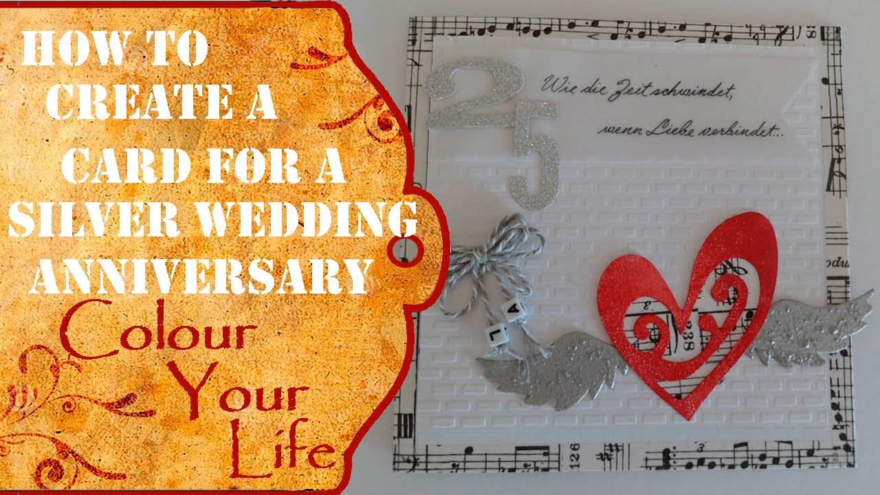 How to make a card  for a Silver Wedding  Anniversary  YouTube 