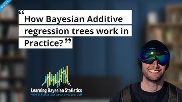 BITESIZE | How Bayesian Additive Regression Trees Work in Practice