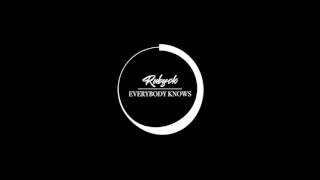 RUBYCK - Everybody Knows (Original Mix)