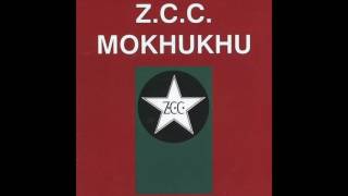 ZCC Mokhuku - Motse Wa Moria (Official Audio) chords