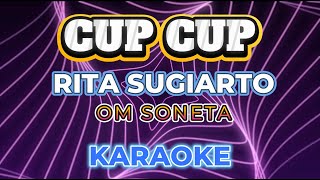 CUP CUP Karaoke by Rita Sugiarto