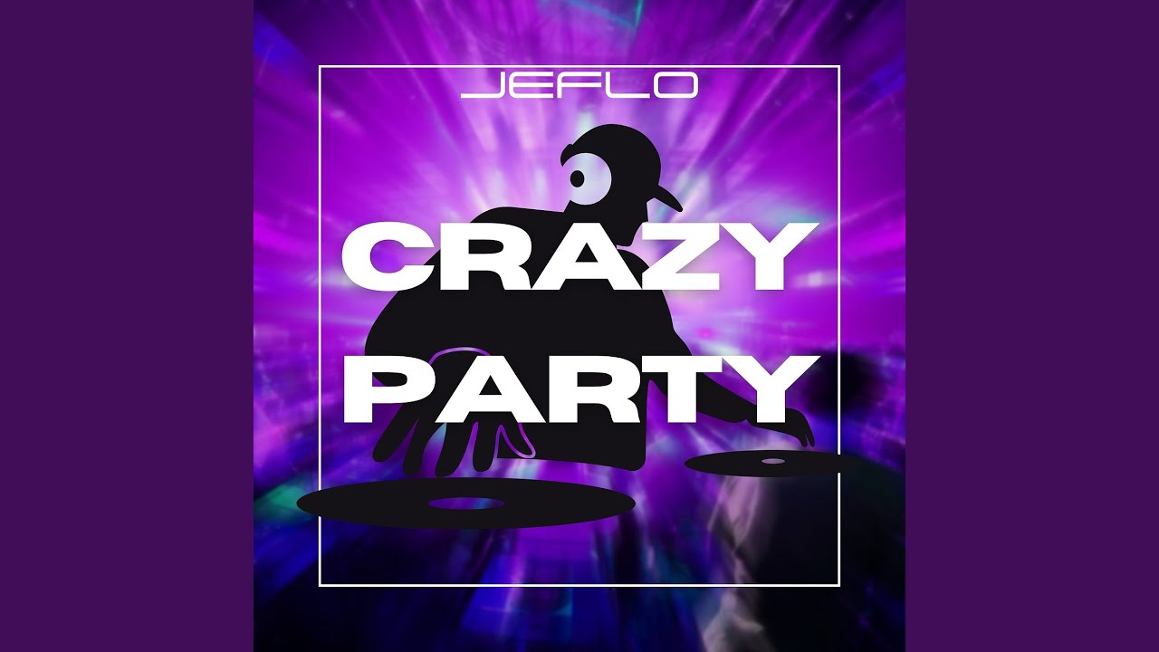 Crazy Party