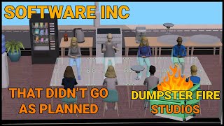 Failure! - Software Inc - Dumpster File Studios - Episode 12