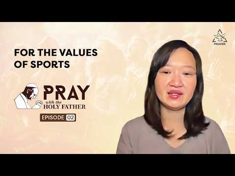 Pray with the Holy Father | For the Values of Sports | Pope Leo XIV | Shalom World Prayer