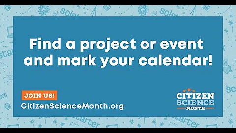 Citizen Science Month: Projects to do from your community