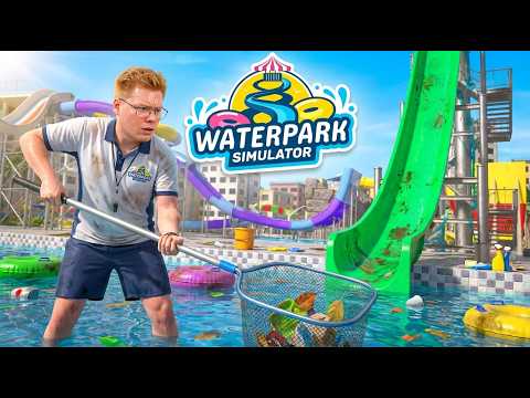 Why is it like THIS?! 🧹 Waterpark Simulator | Part 7