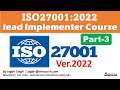 Iso270012022 lead implementer course  part3  isms