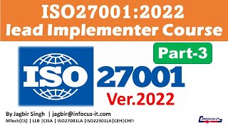 ISO27001:2022 Lead Implementer Course | Part-3 | ISMS