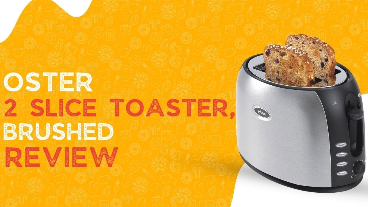 Oster 2-Slice Toaster with Quick-Check Lever Review 