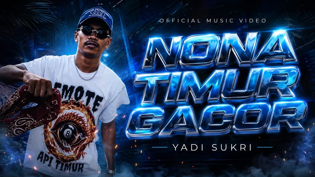 Yadi Sukri - Nona Timur Gacor (Official Video)