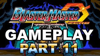 Blaster Master Zero Gameplay Part 11