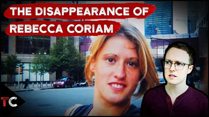 The Disappearance of Rebecca Coriam