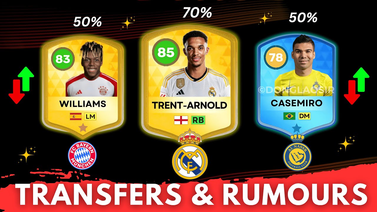 DLS 25: BIGGEST  TRANSFER RUMORS! 🚨💥 ft. Alexander-Arnold, Nico Williams, Casemiro,... #1