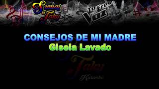 GISELA LAVADO CONSEJOS DE MI MADRE KARAOKE