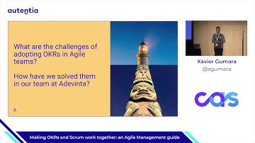 Making OKRs and Scrum work together: an Agile Management guide - Xavier Gumara