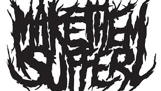 Make Them Suffer - Weeping Wastelands (Unofficial Lyric Video)