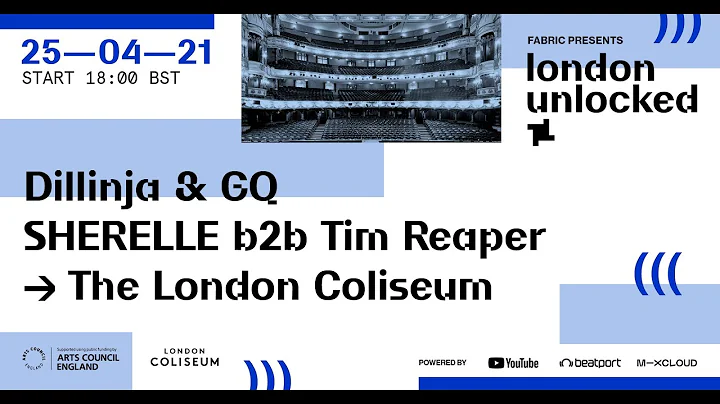 London Unlocked: From the London Coliseum: Dillinja & GQ, Tim Reaper B2B SHERELLE