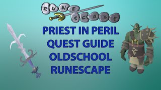 OLDSCHOOL RUNESCAPE QUEST GUIDE - PRIEST IN PERIL