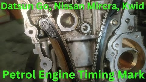 Engine Timing Mark Datsun Go+ Renault Kwid Nissan Micra Petrol Engine Timing