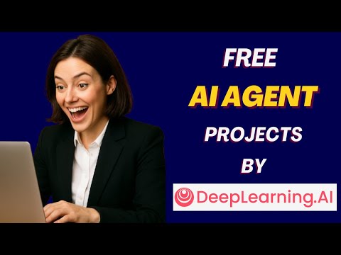 FREE AI Agent Projects by DeepLearning.AI | Hands-On & Beginner Friendly!